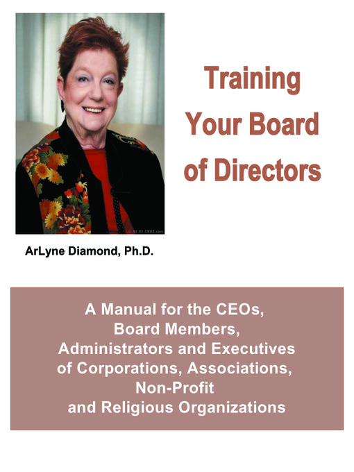 Title details for Training Your Board of Directors by ArLyne Diamond - Available